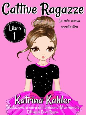 cover image of Cattive ragazze, Libro 1